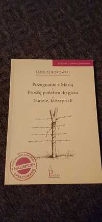 TADEUSZ BOROWSKI pożegnanie z Marią,  proszę państwa do gazu  ...