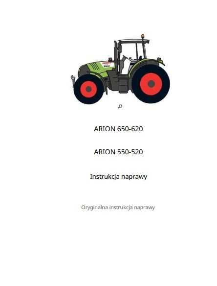 Instrukcja Napraw Claas Arion 620, 630, 640, 650  TYP A 36 PL