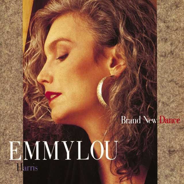 Emmylou Harris - "Brand New Dance" CD