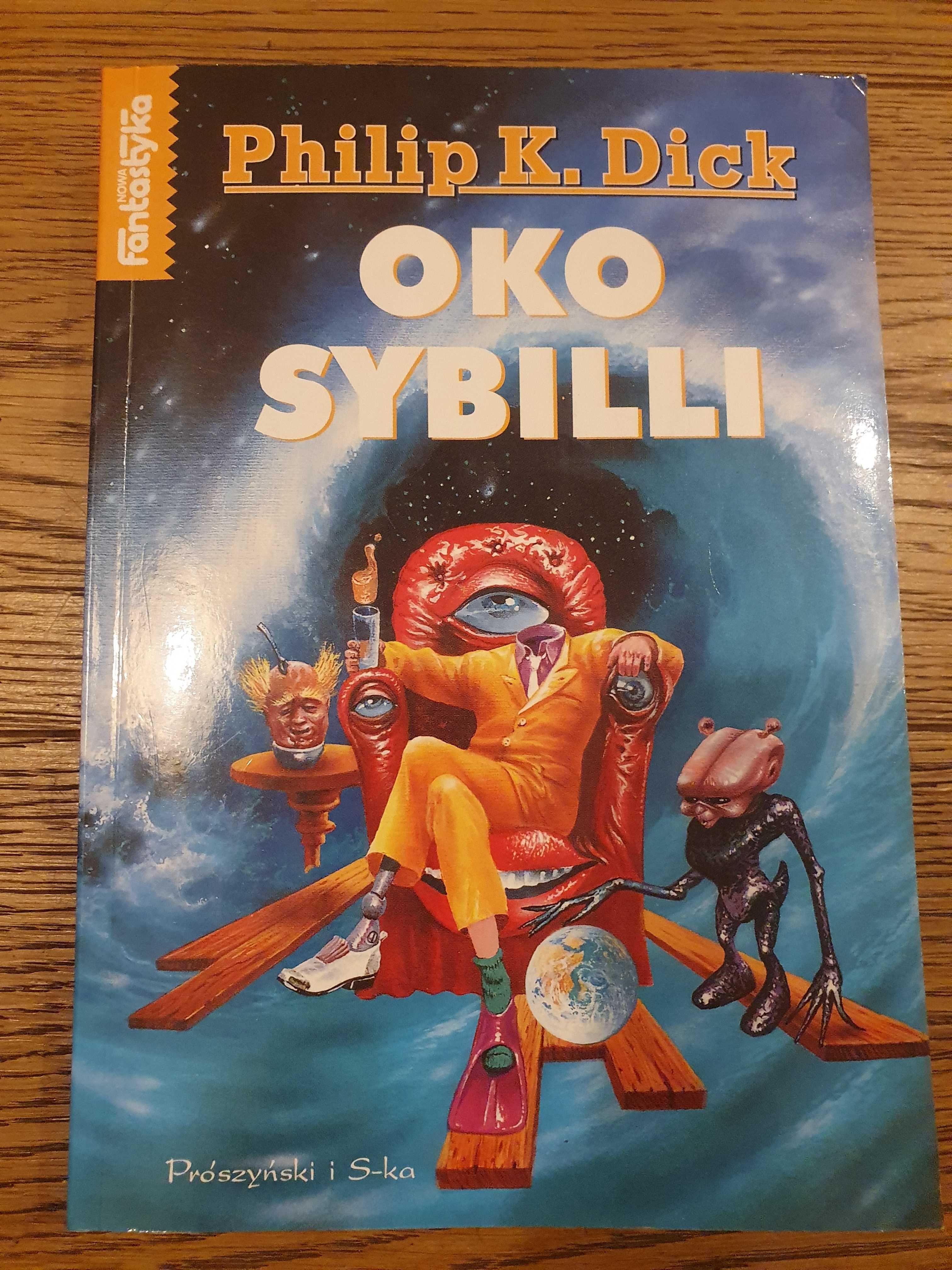 Philip K. Dick, Oko Sybilli