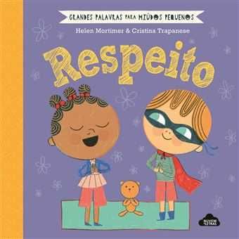 .. para Miúdos Pequenos: Dinheiro/ Tempo/  Respeito