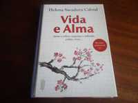 "Vida e Alma" de Helena Sacadura Cabral - 1ª Edição de 2013
