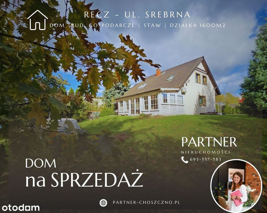 Dom z oranżerią i widokiem na staw – Recz, ul. Srebrna
