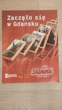 Dodatek do Gazety Wyborczej 2005 "Zaczęło się w Gdańsku. Solidarność"