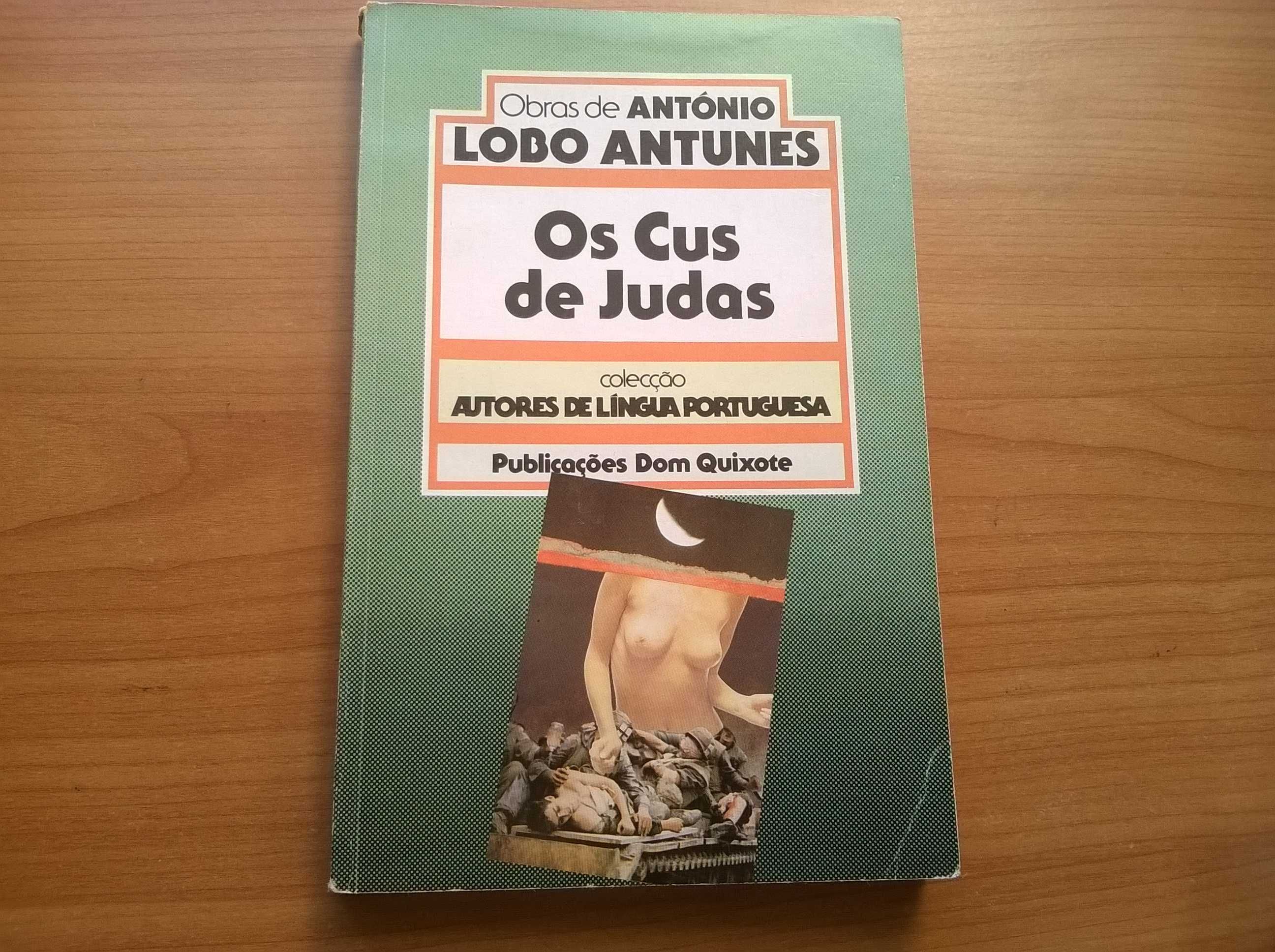 Os Cus de Judas - António Lobo Antunes