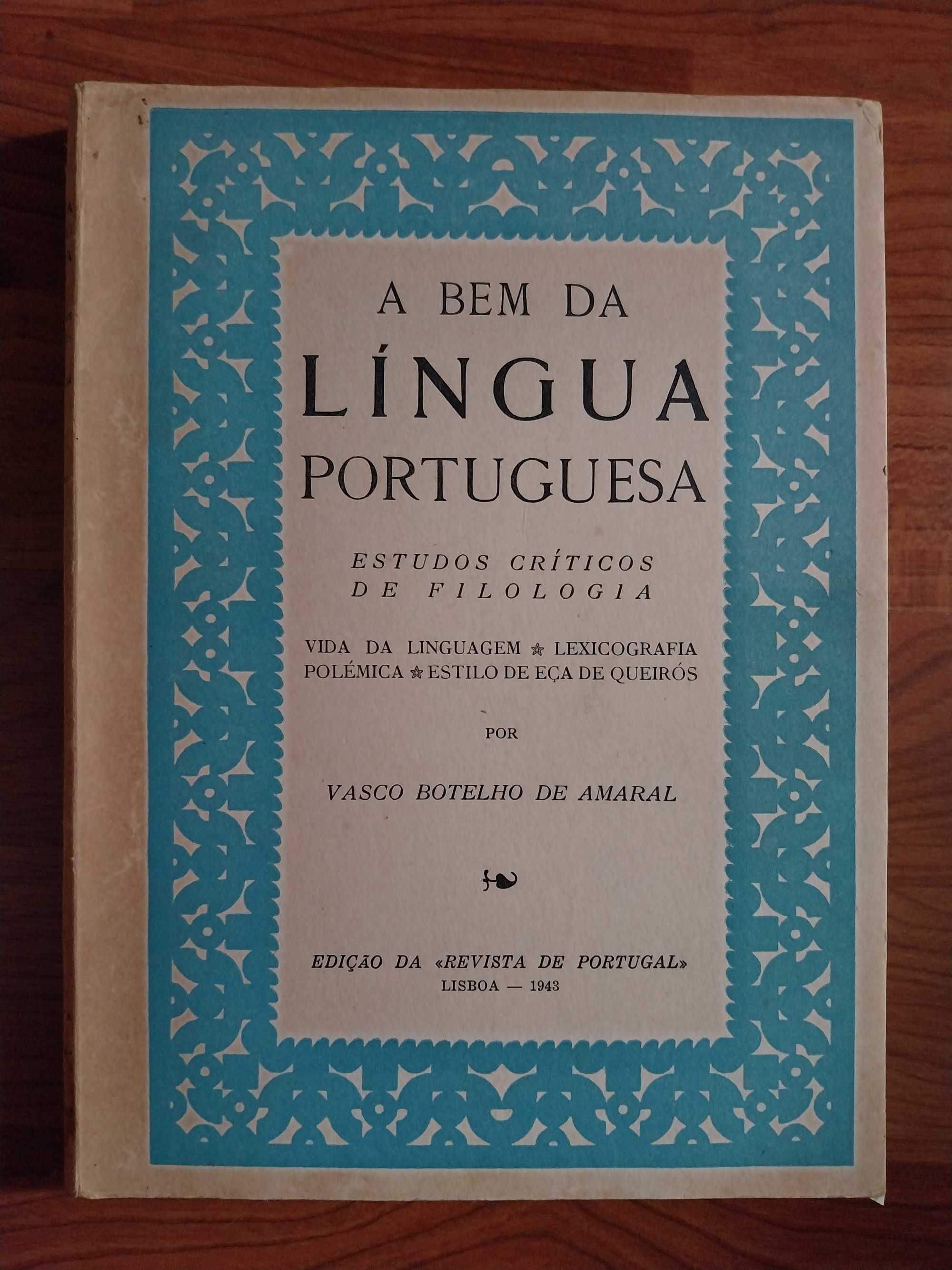 A Bem da Língua  Portuguesa