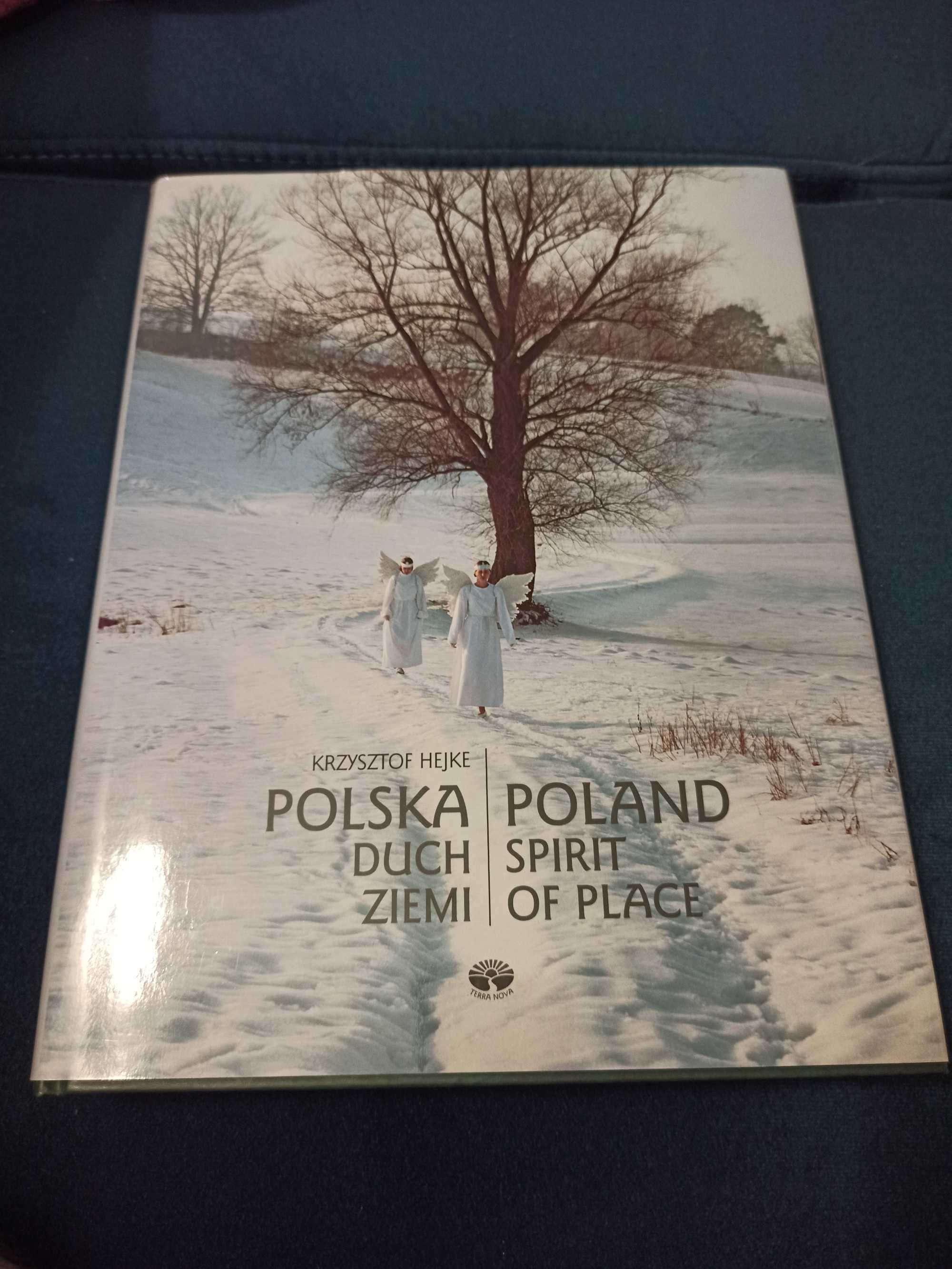 Polska duch ziemi Krzysztof Hejke
