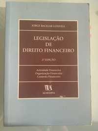 Legislação de Direito Financeiro

- Jorge Bacelar Gouveia