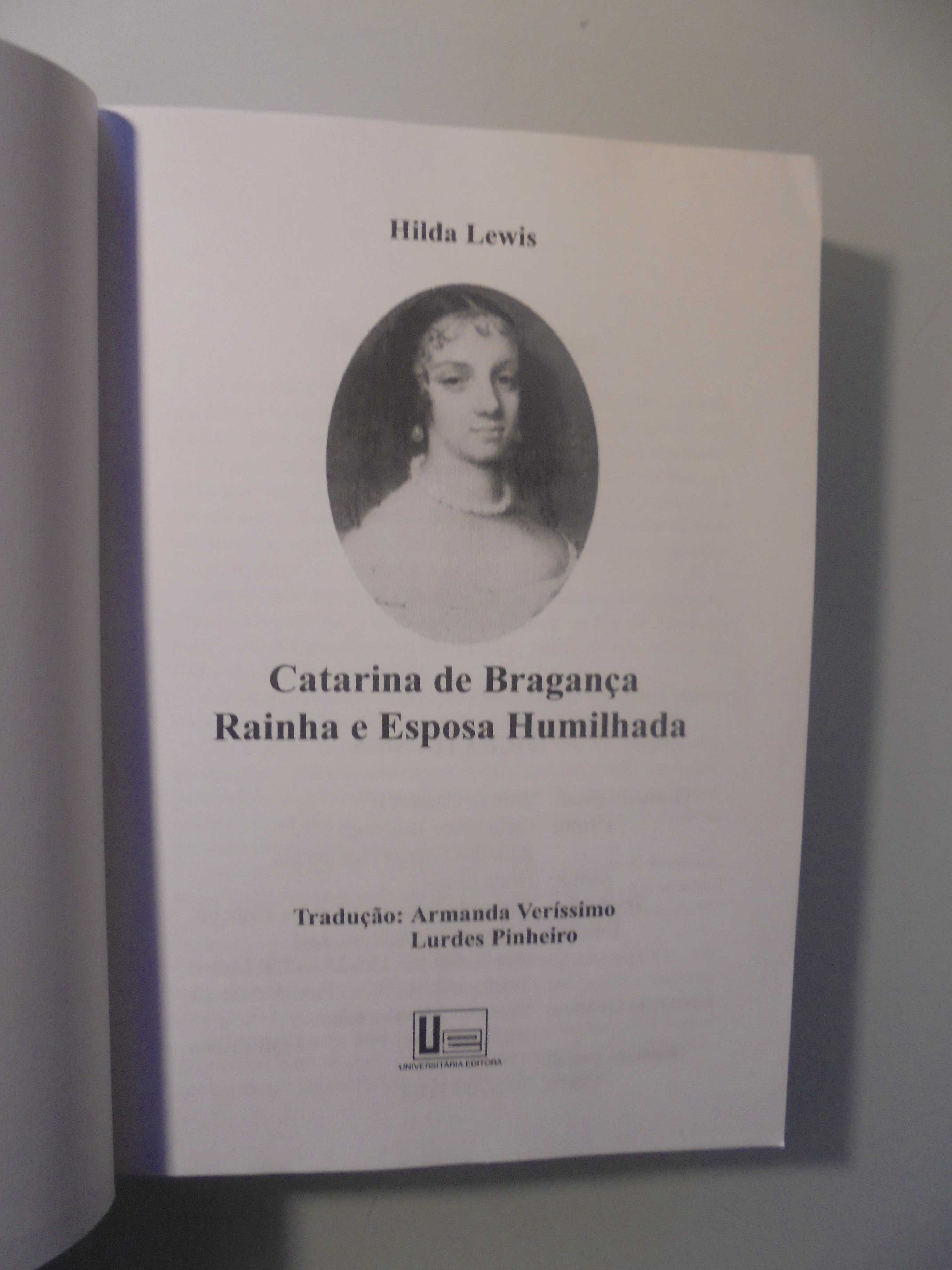 Lewis (Hilda);Catarina de Bragança-Rainha e Esposa Humilhada