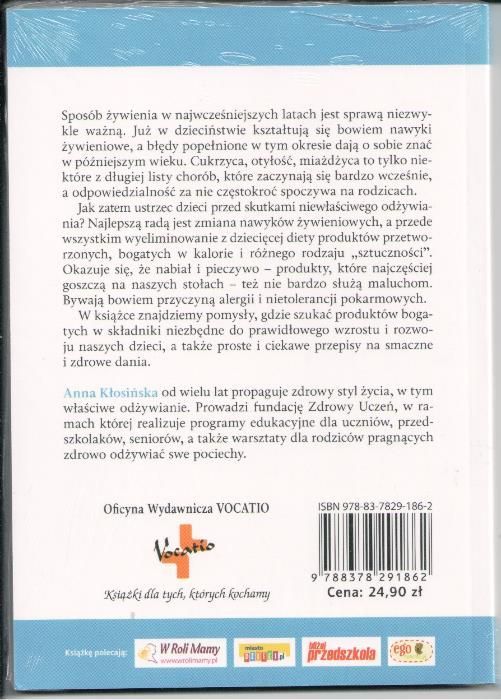 Zdrowa kuchnia dla dzieci Anna Kłosińska