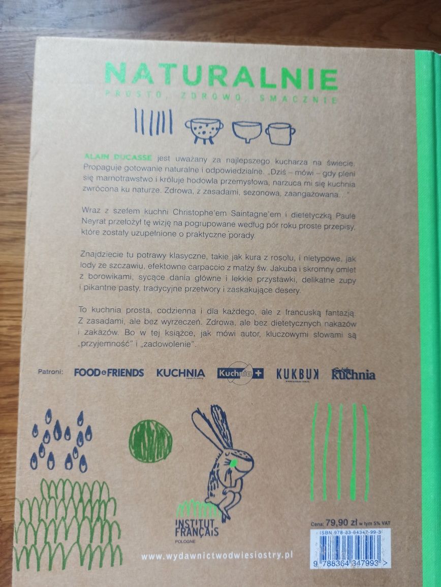 Książka kucharska "Naturalnie, prosto, zdrowo, smacznie Alain Ducasse