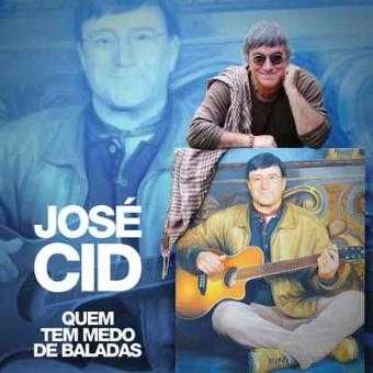 José Cid - "Quem Tem Medo de Baladas" CD