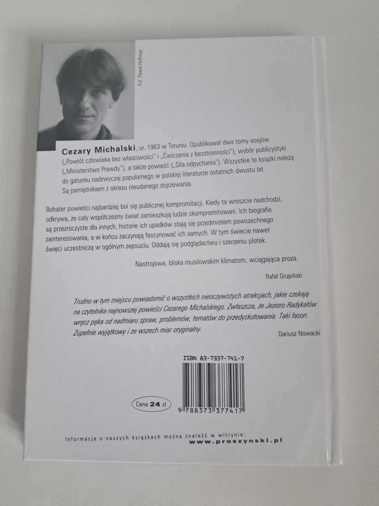 Jezioro Radykałów Cezary Michalski Literatura piękna