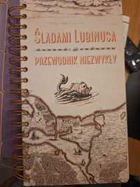 Śladami Lubinusa. Przewodnik niezwykły