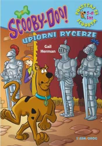 Scooby - Doo! Upiorni Rycerze - Gail Herman