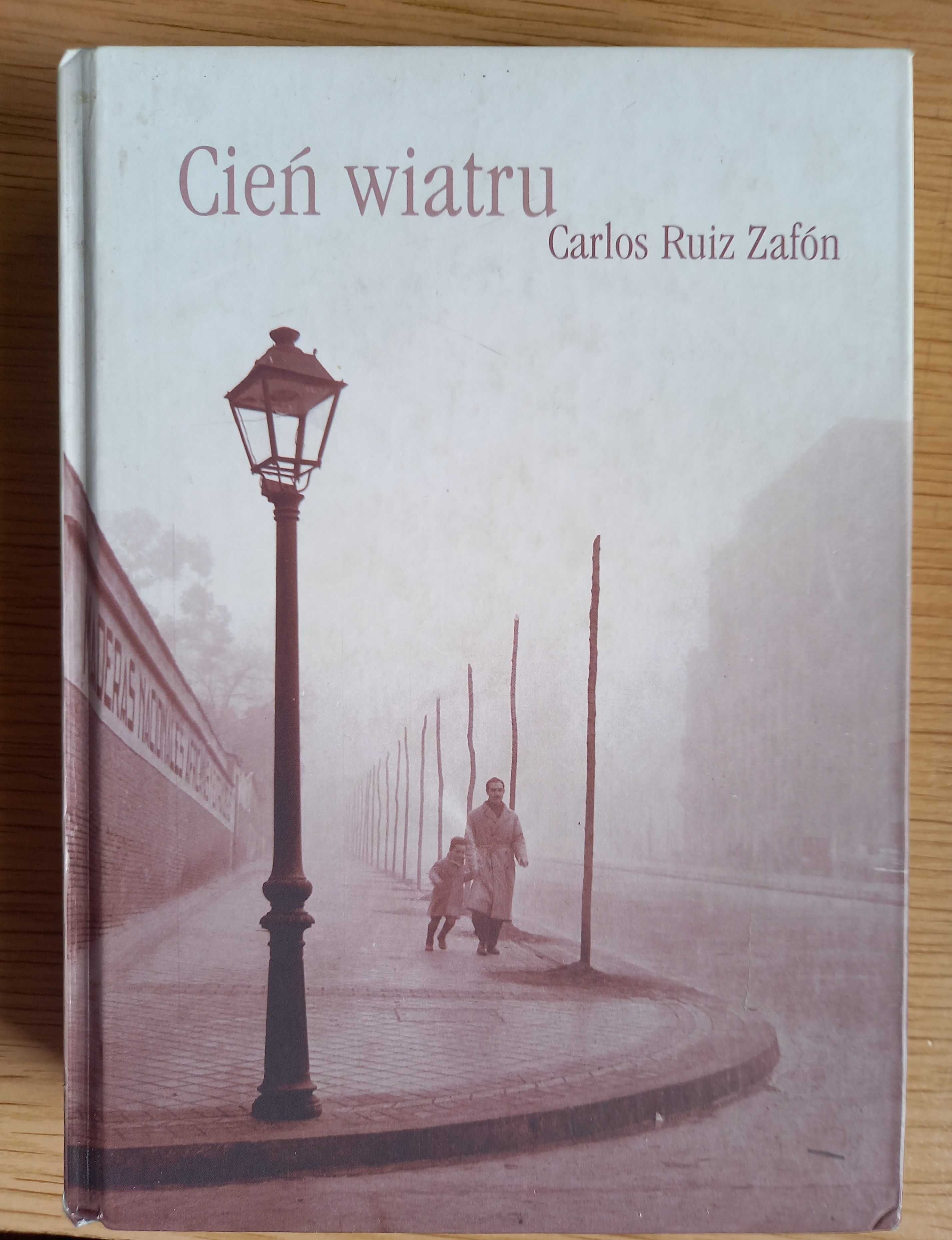 Carlos Ruiz Zafón : Cień wiatru