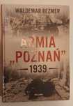 Armia Poznań 1939 Waldemar Rezmer + MAPY Stan BDB