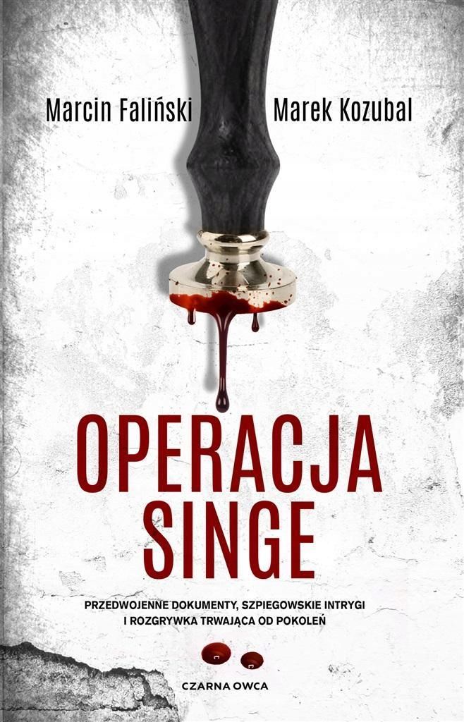 Operacja Singe, Marcin Faliński, Marek Kozubal