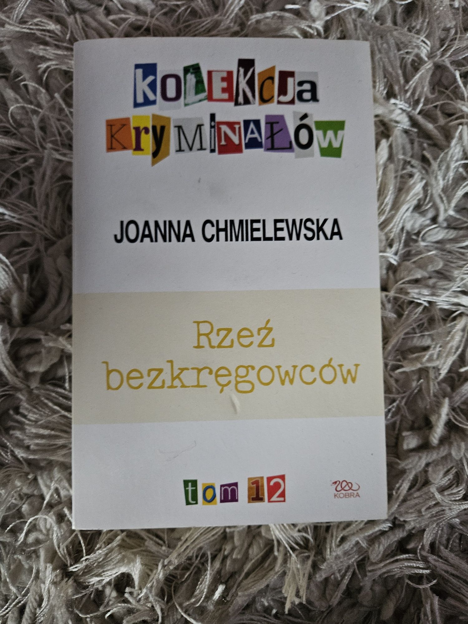 Kolekcja kryminałów rzeź bezkregowcow Joanna Chmielewska tom 12