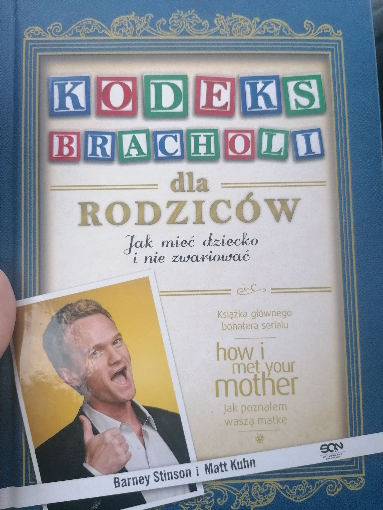 Kodeks bracholi dla rodziców Barney Matt Kuhn