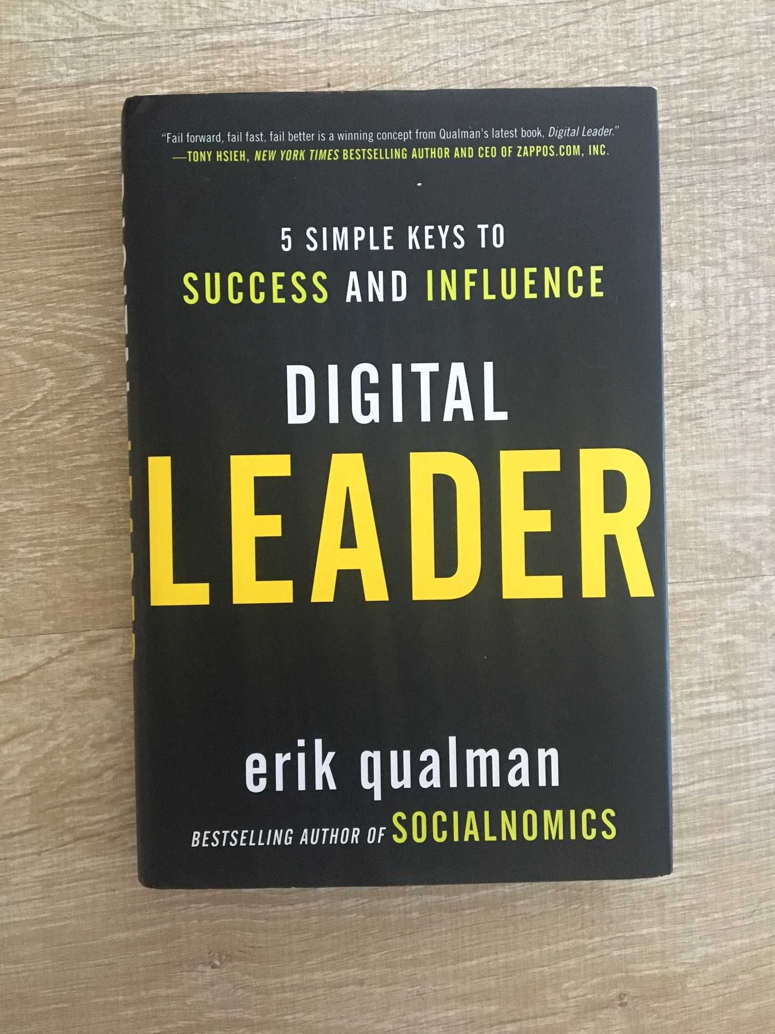Digital Leader: 5 Simple Keys to Success and Influence