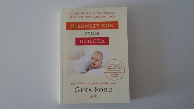 Pierwszy rok życia dziecka GINA FORD