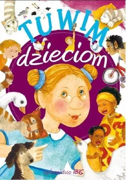Tuwim Dzieciom Julian Tuwim