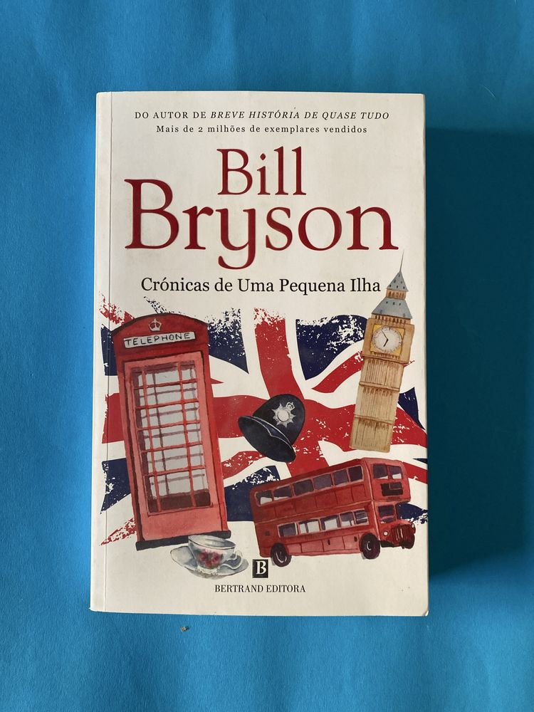 Crónicas de Uma Pequena Ilha - Bill Bryson