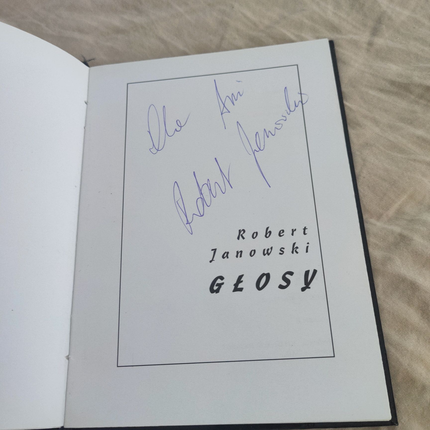 Głosy Robert Janowski z autografem