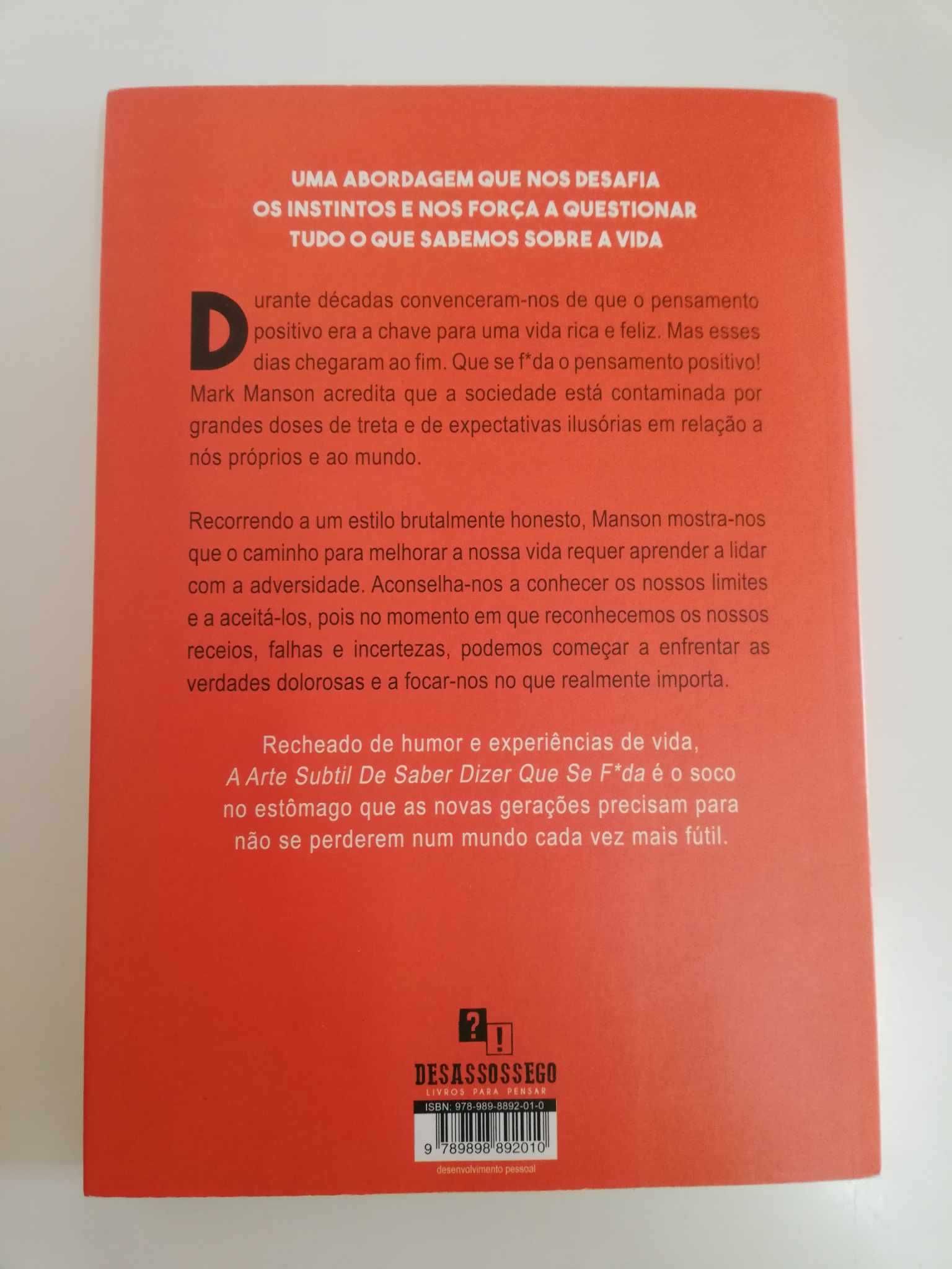 A Arte Subtil De Saber Dizer Que Se F*da - Mark Manson