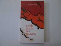 A vida sexual das palavras- Julián Ríos