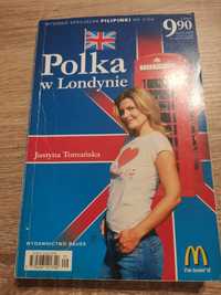 Justyna Tomańska "Polka w Londynie"