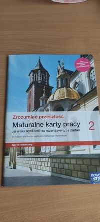 Zrozumieć przeszłość 2. Maturalne karty pracy ze wskazówkami.