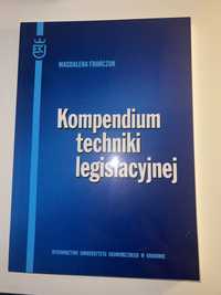 Kompendium techniki legislacyjnej Magdalena Frańczuk UEK