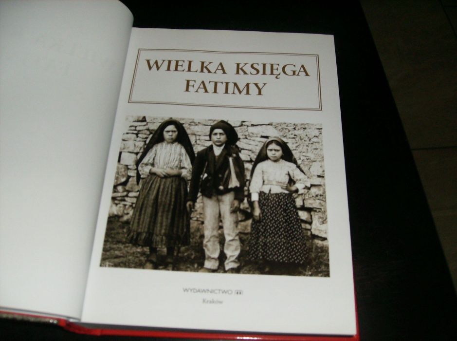 Wielka Księga Fatimy - opr. i red. Beata Legutko