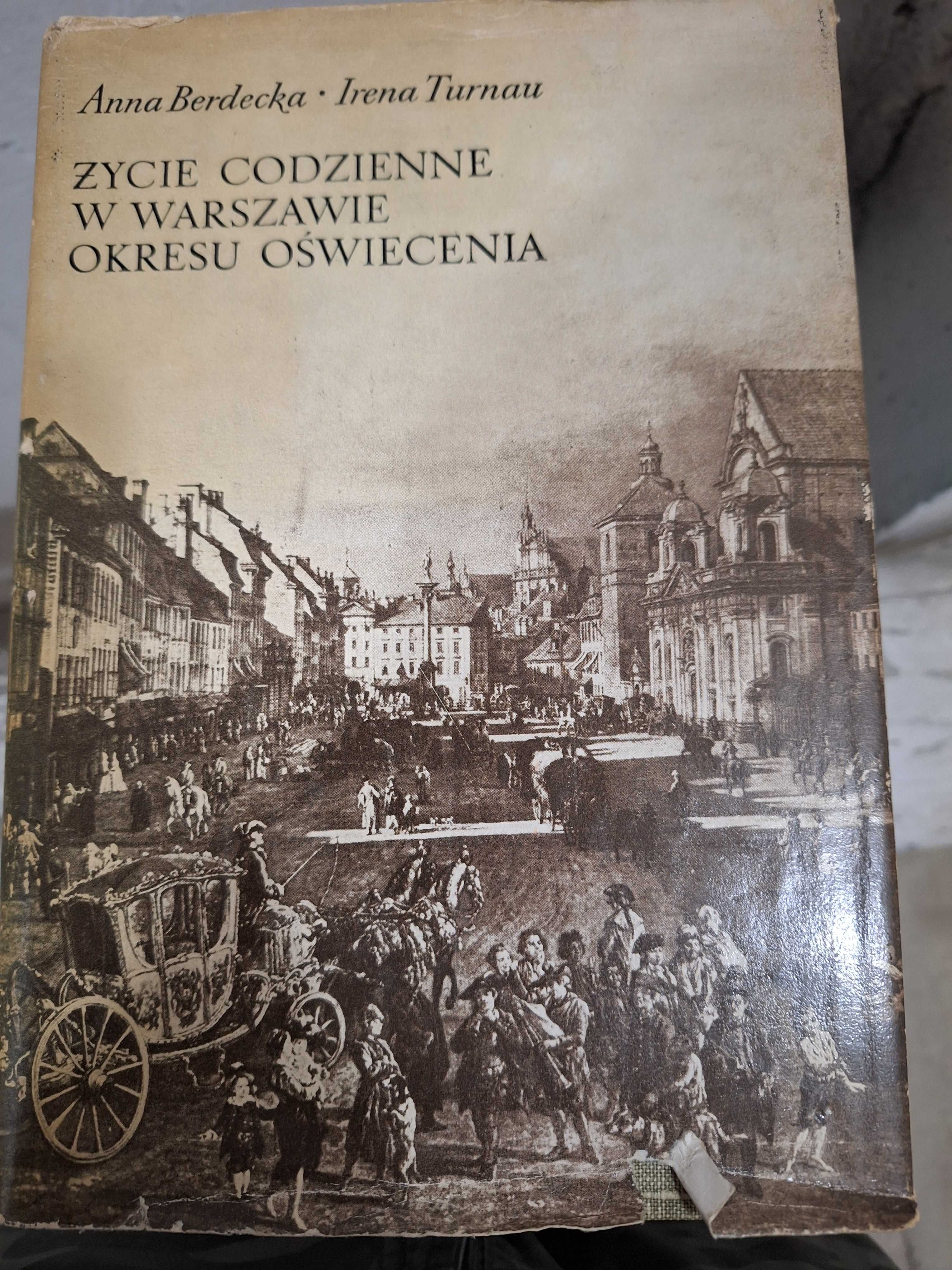 Życie codziennie w Warszawie okresu oświecenia