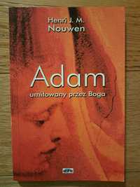 Adam umiłowany przez Boga Nouwen