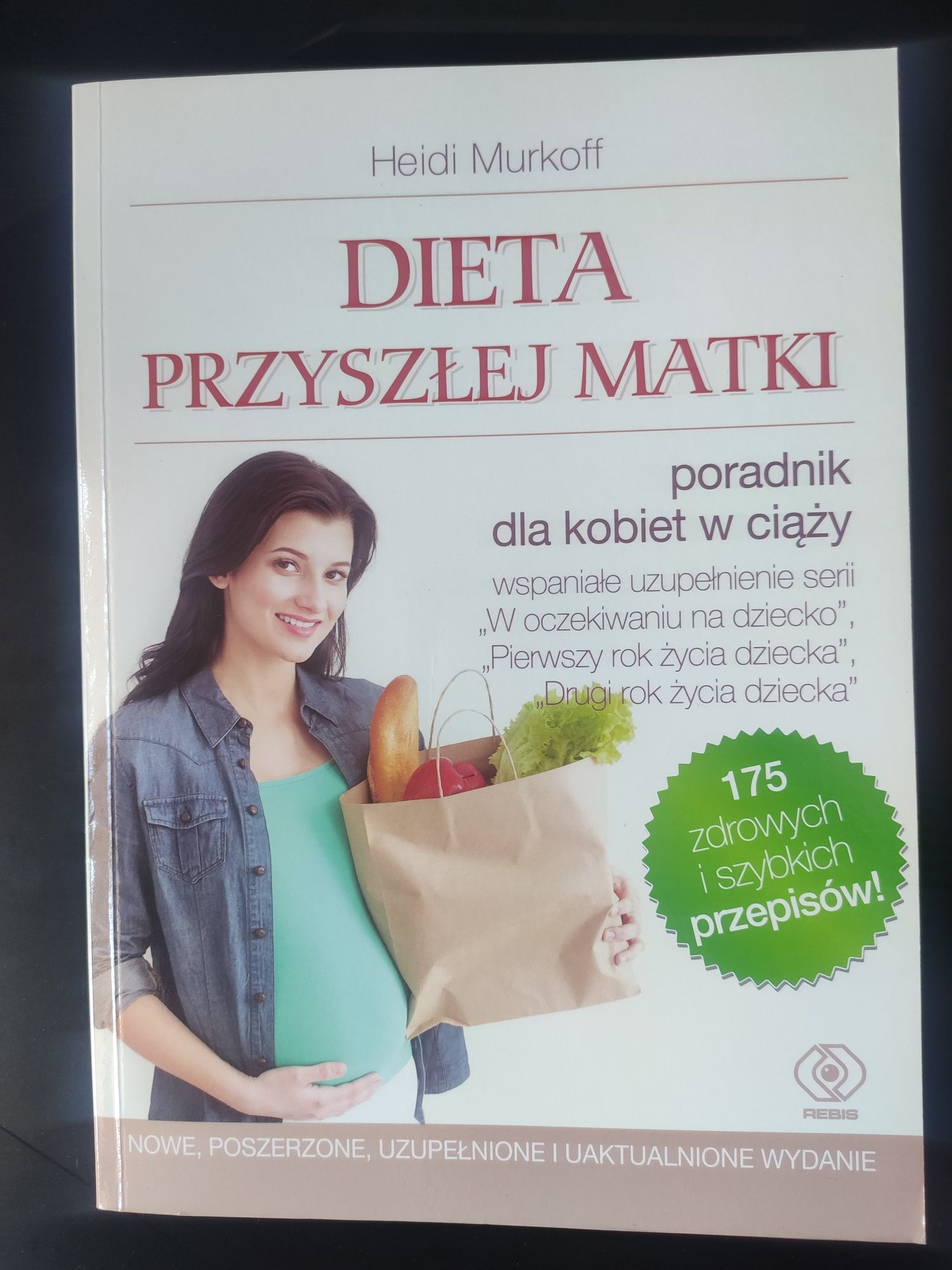 Dieta przyszłej matki nowe wydanie
