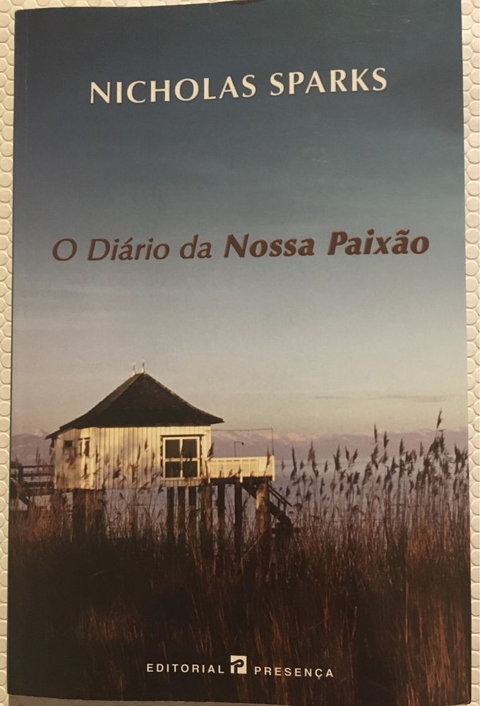 O Diario da nossa Paixão - Nicholas Sparks