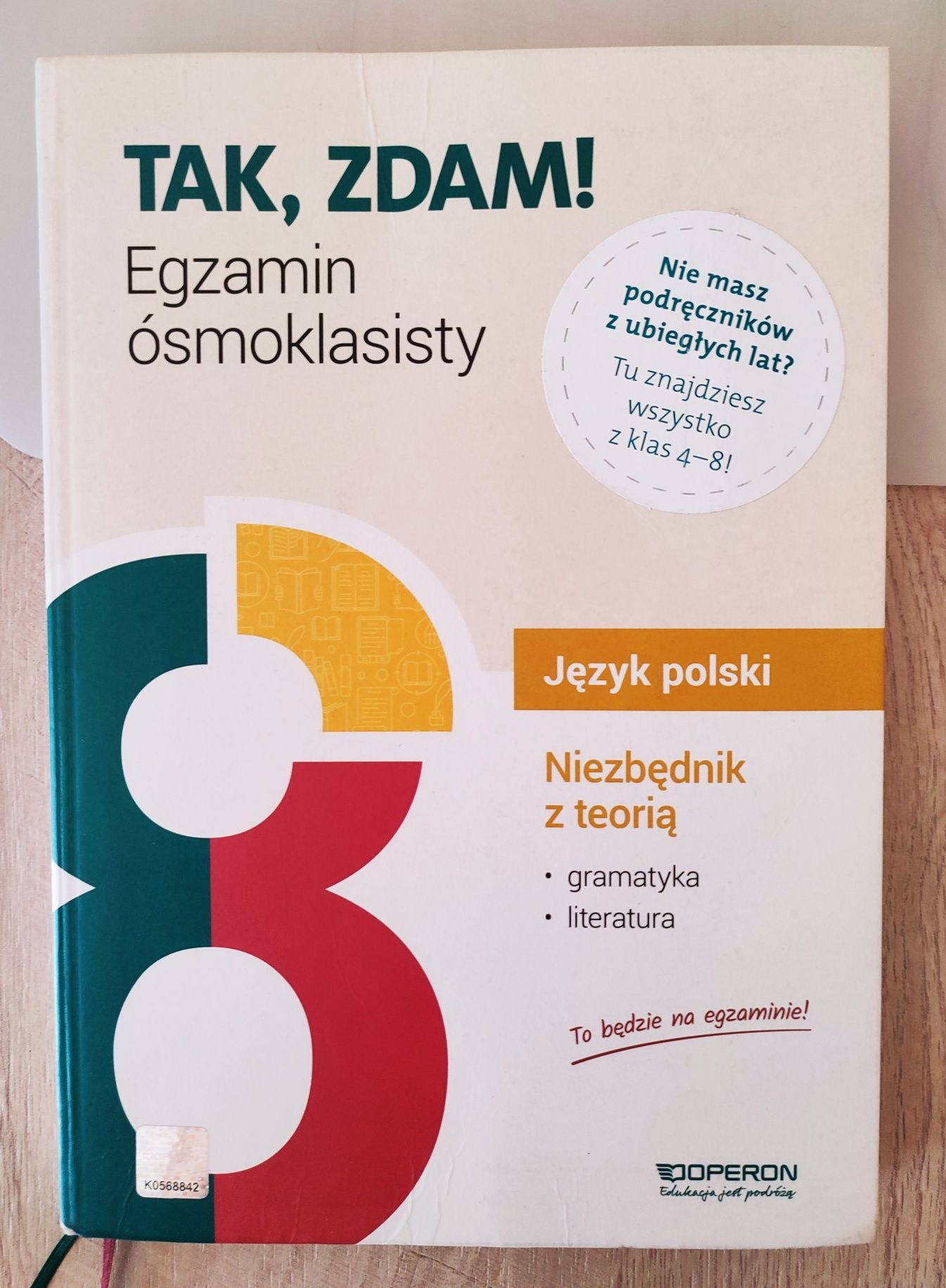 Tak, zdam! Egzamin ósmoklasisty, j.polski - niezbędnik z teorią