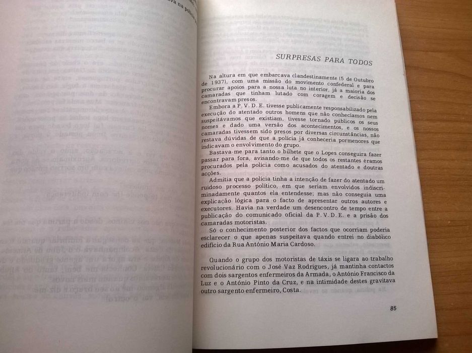 História de um Atentado (O Atentado a Salazar 1.ª ed.) -Emídio Santana
