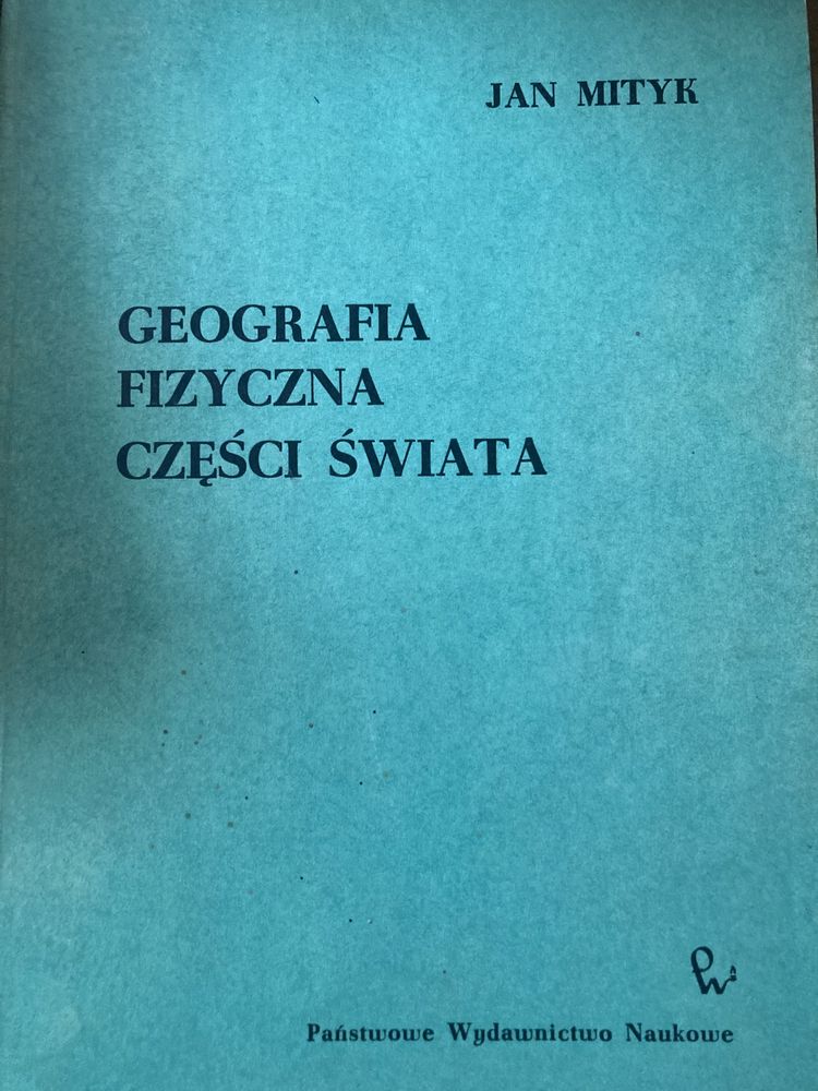 Geografia fizyczna części świata jan mityk