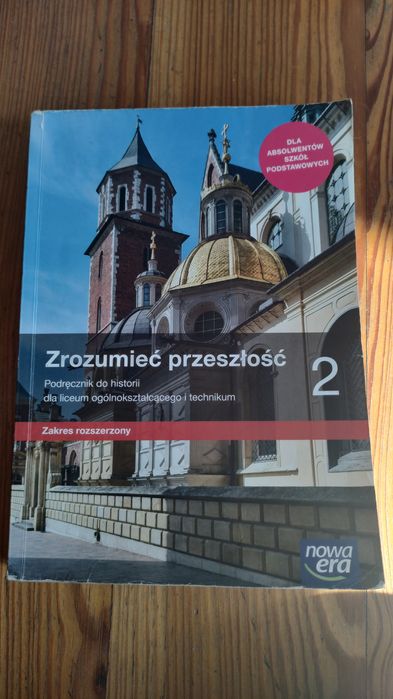 Zrozumieć przeszłość 2 podręcznik do historii rozszerzony Nowa Era