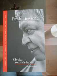 Ks. Piotr Pawlukiewicz "Z braku rodzi się lepsze" religia