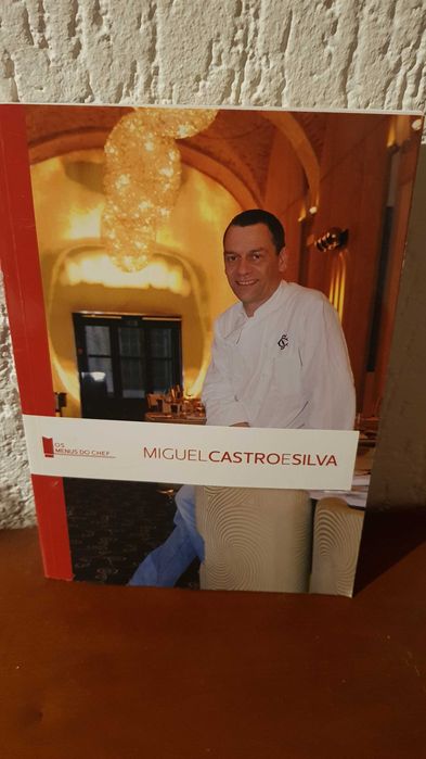Miguel Castro e Silva os menus do Chef