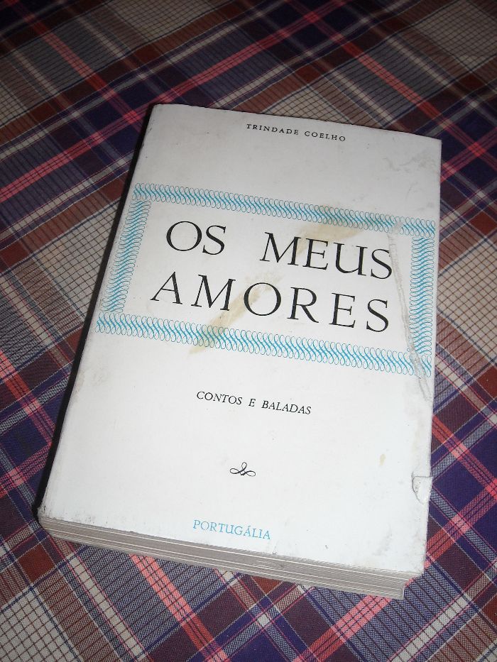 Os Meus Amores - Trindade Coelho - 1971