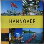 K. Johaentges, Hannover ist die schönste Stadt der Welt [album]