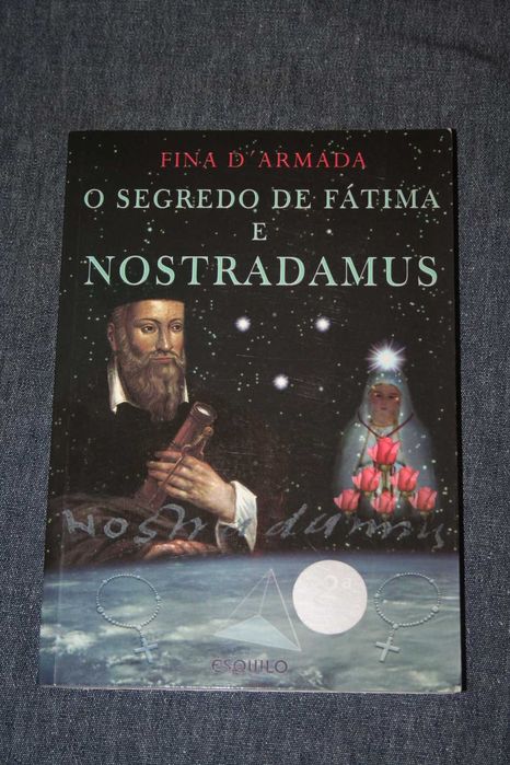 [] O Segredo de Fátima e Nostradamus - Fina D'armada