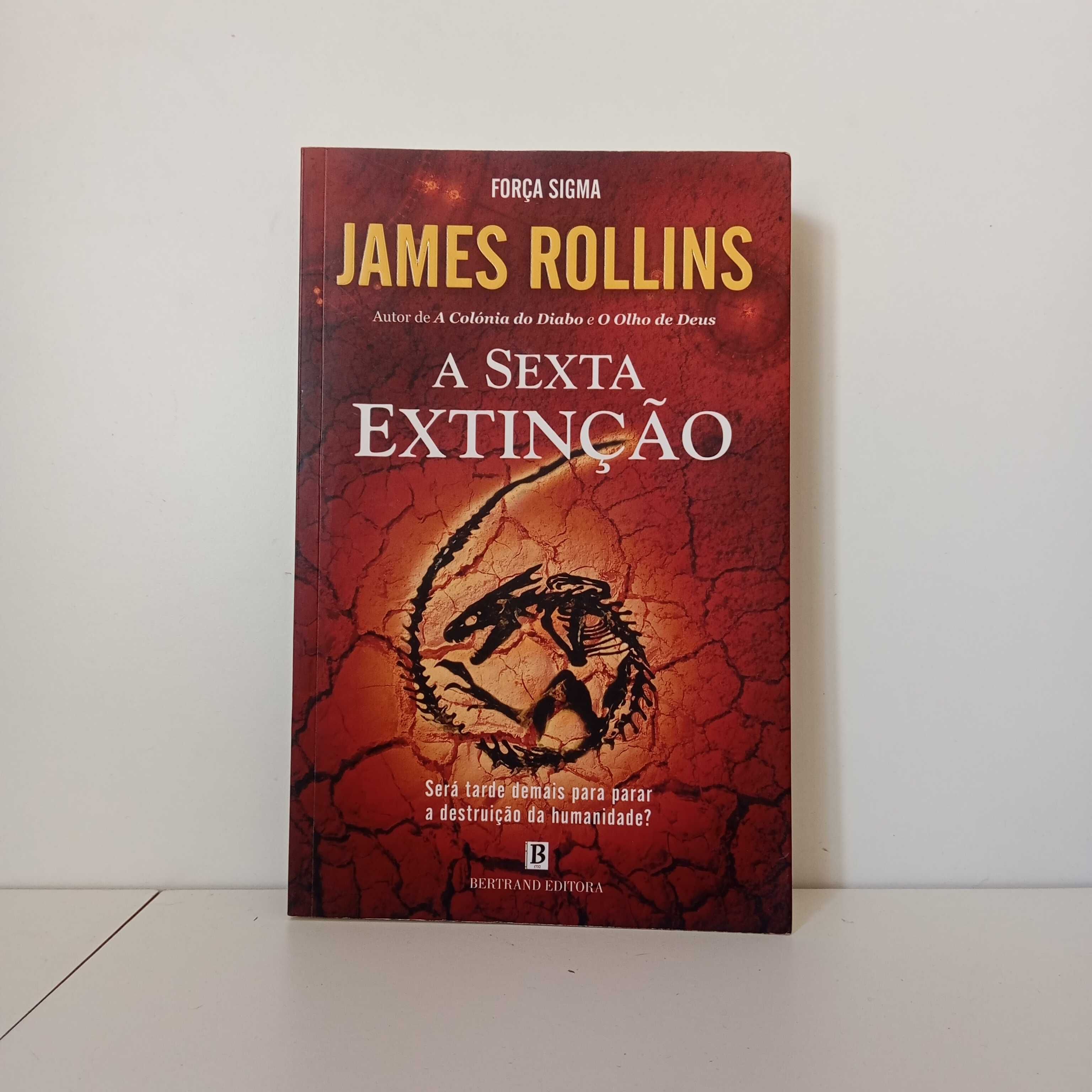 A Sexta Extinção - James Rollins