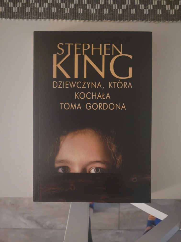 Stephen King ,,Dziewczyna, która kochała Toma Gordona'''